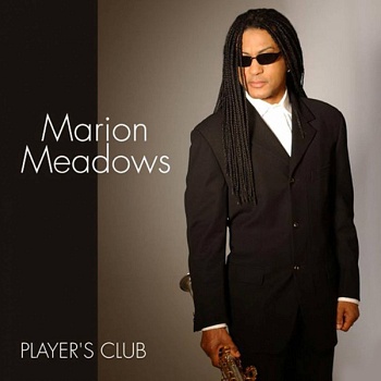 Marion Meadows / Player`s Club [Hybrid Multichannel/Stereo SACD]